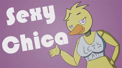 Sexy Chica Five Nights At Freddy S Know Your Meme