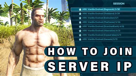 how to join an ark server with an ip address ark survival evolved
