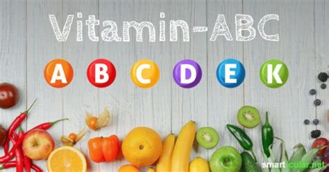 vitamin abc worin sie enthalten sind und  sie bewirken