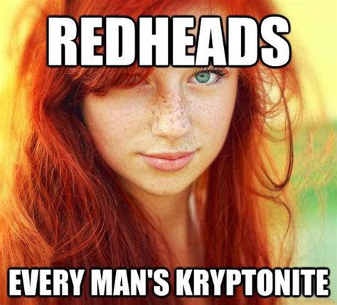Redheads Appreciation Day Redhead Quotes Red Hair Quotes Redhead Facts