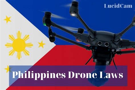 philippines drone laws  top full guide lucidcam