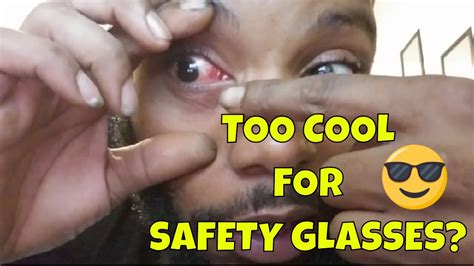 why should you wear safety glasses youtube