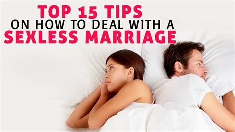 Top 15 Tips On How To Deal With A Sexless Marriage Youtube