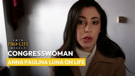 Congresswoman Anna Paulina Luna On Life Ewtn Pro Life Weekly Youtube