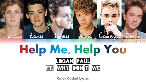Logan Paul Ft Why Don T We Help Me Help You Color
