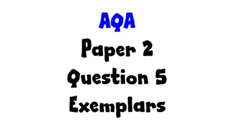 aqa paper  question  exemplars teaching resources