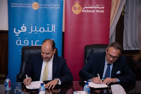 Banquemisr Banque Misr And The Egyptian Banking Institute Ebi Sign