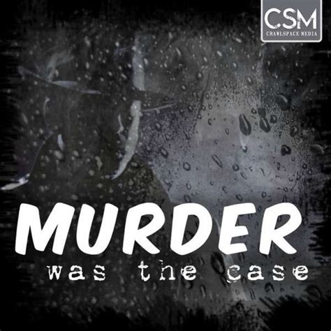 murder   case toppodcastcom
