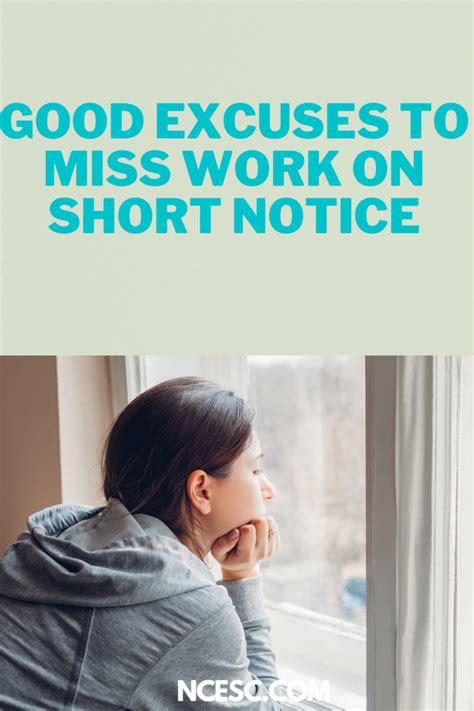 good excuses   work  short notice lets