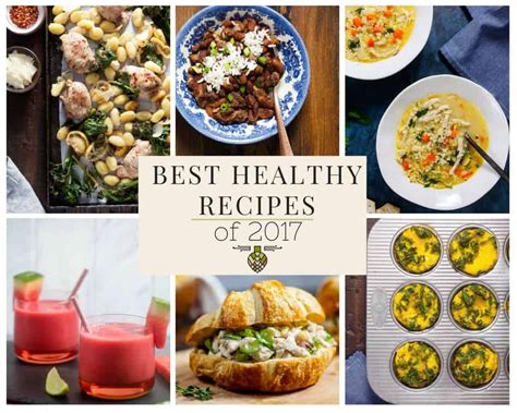 best healthy delicious recipes of 2017 healthy delicious