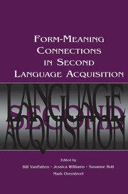 form meaning connections   language acquisition st edition
