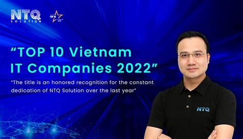 ntq solution  honored     top  vietnam  companies