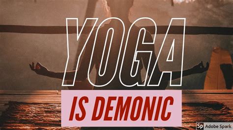 yoga  demonic youtube