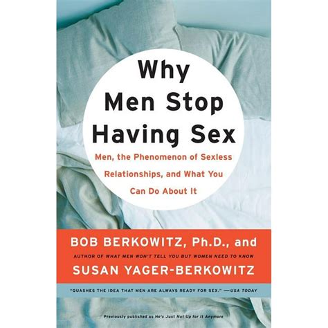 why men stop having sex men the phenomenon of sexless relationships