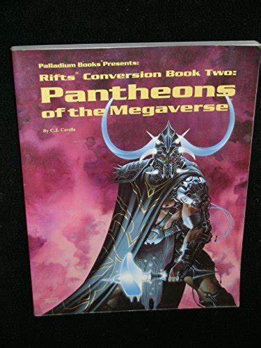 Rifts Conversion Book 2 Pantheons Of Megaverse By C J Carella