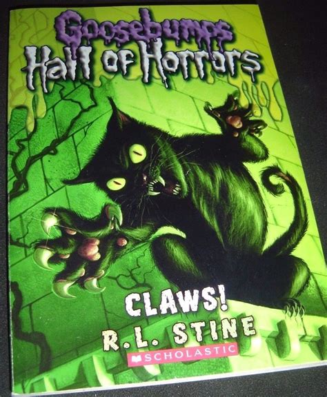 Goosebumps Hall Of Horrors Claws 1 By R L Stine 2011