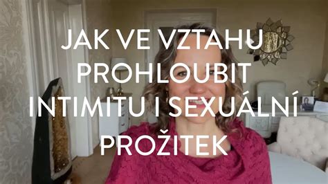Denisa ŘÍha PaleČkovÁ Jak Ve Vztahu Prohloubit Intimitu I Sexuální