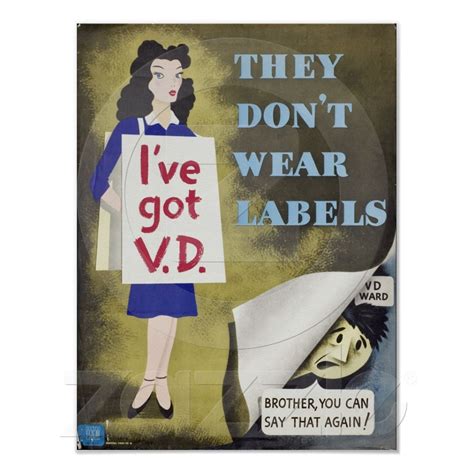 i ve got vd they don t wear labels wwii warning poster