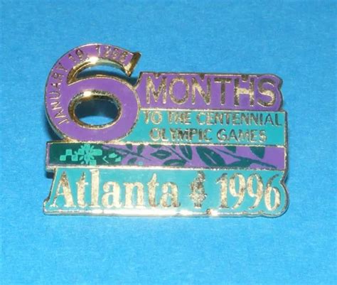 Atlanta 1996 Olympic Collectible Countdown Pin 6 Months To Centennial