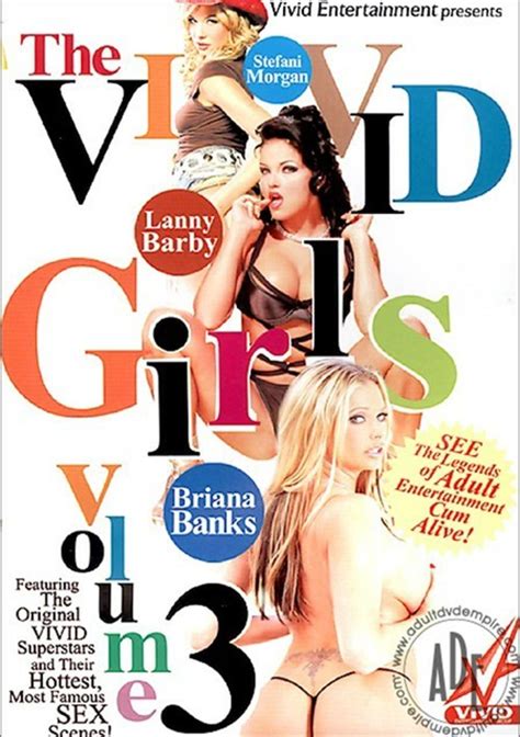 vivid girls vol 3 the 2007 vivid adult dvd empire