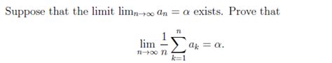 Solved Suppose That The Limit Lim N Rightarrow Infinity A N