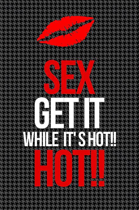 sex get it while it s hot digital art by floyd snyder