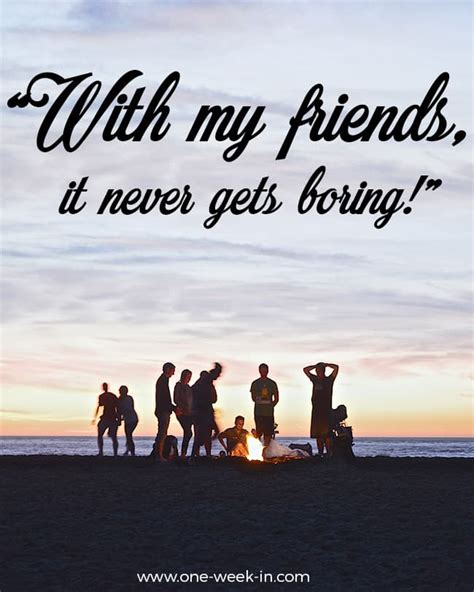 caption about fun with friends best of forever quotes