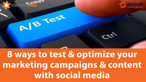 social media  test  optimize  marketing campaigns  content marketing