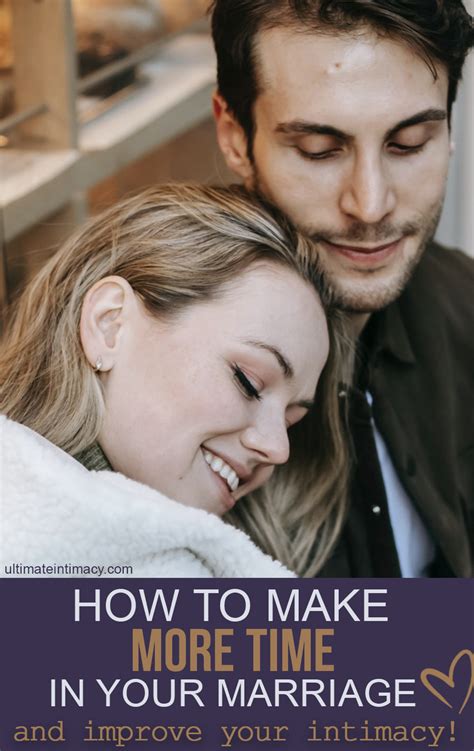 How To Make More Time For Your Marriage Ultimate Intimacy