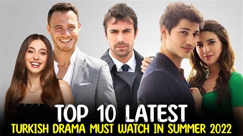 top  latest turkish drama series     summer  youtube