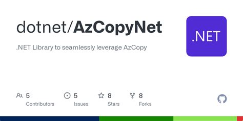 github dotnetazcopynet net library  seamlessly leverage azcopy