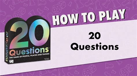 How To Play 20 Questions The Classic Game Of People Places And Things