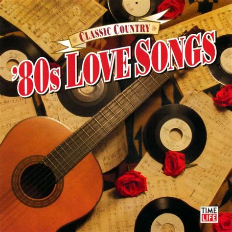 classic country 80s love songs various artists songs reviews