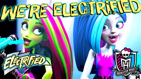electrified official lyric  video electrified monster high
