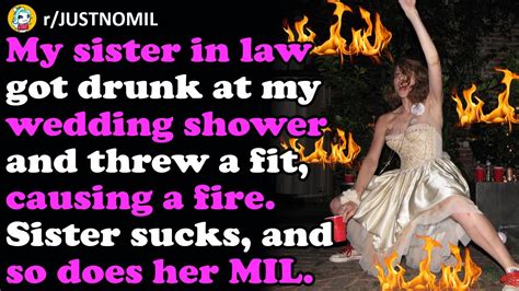 r justnomil my sister in law got drunk and causing fire at my wedding