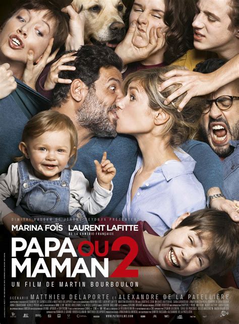 Casting Du Film Papa Ou Maman 2 Réalisateurs Acteurs Et équipe