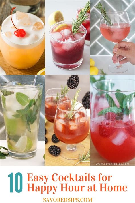 10 easy cocktails to make for happy hour at home savored sips