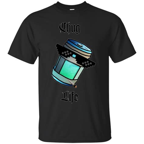 fortnite chug life funny fortnite  shirt  shirt seknovelty