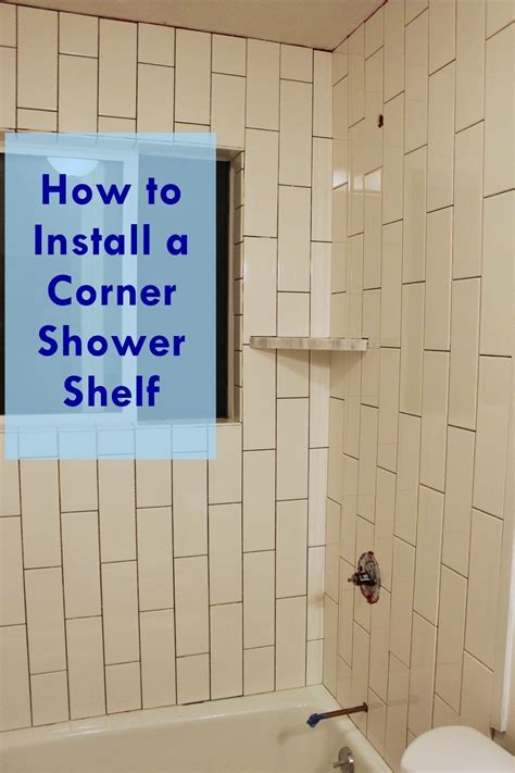 install  tile shower corner shelf