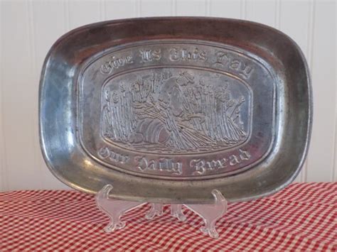 give us this day our daily bread pewter plate vintage