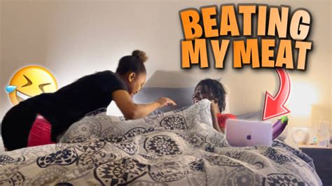 Beating My Meat Prank On Girlfriend Youtube