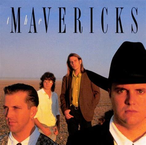 Mavericks [1991] The Mavericks Songs Reviews Credits
