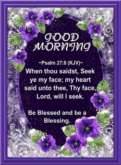 Good Morning Be Blessed And Be A Blessing Morning Verses Good