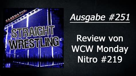 straight wrestling  review von wcw monday nitro  youtube