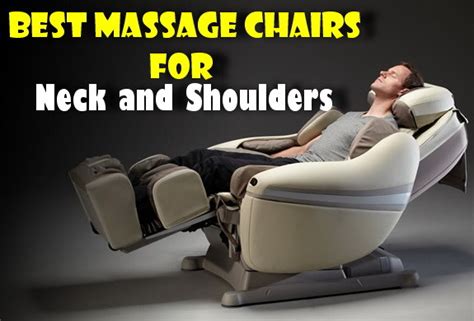 7 Best Massage Chairs For Neck And Shoulders 2018 For