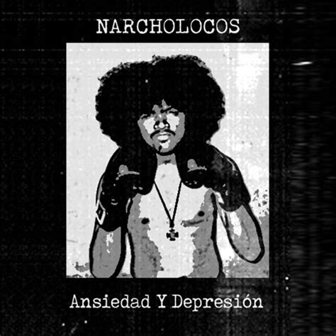 narcholocos ansiedad y depresión the store front