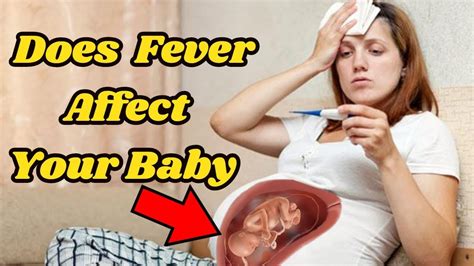 fever during pregnancy can fever cause birth defects naturalremedies