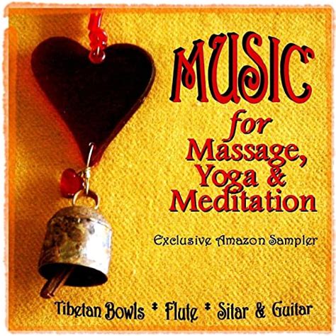 music for massage meditation and yoga exclusive amazon digital sampler