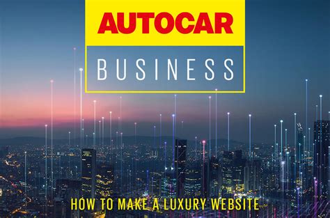 autocar business podcast     luxury website autocar
