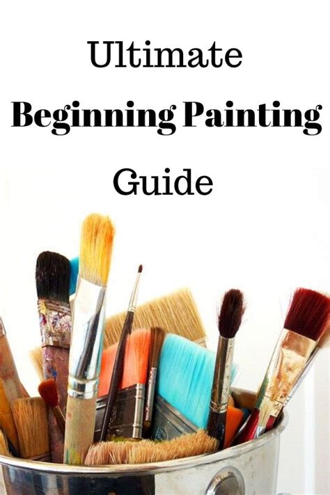 ultimate guide  beginning painters   oil painting  beginners beginner painting